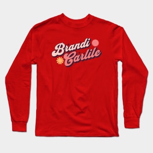 Brandi love Long Sleeve T-Shirt